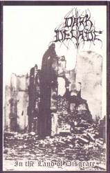Dark Decade : In the Land of Disgrace